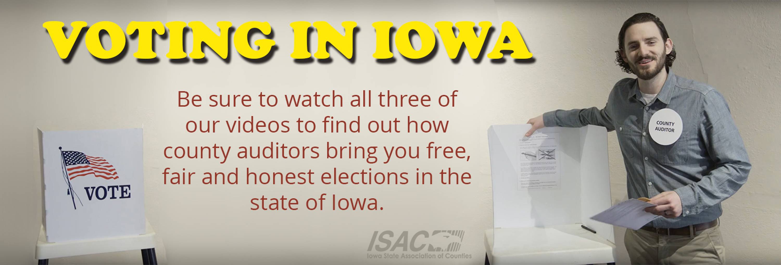 » ISAC Voting in Iowa Videos